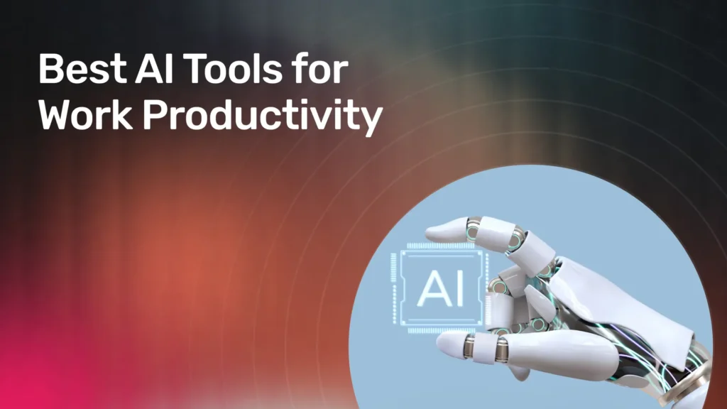 Top AI Tools You Should Use in 2025 (Free + Paid)
